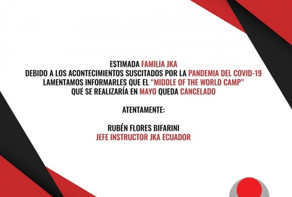 Debido a los acontecimientos, &quot;Middle of the World Camp&quot;, ha sido cancelado.
